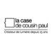 La case de cousin paul